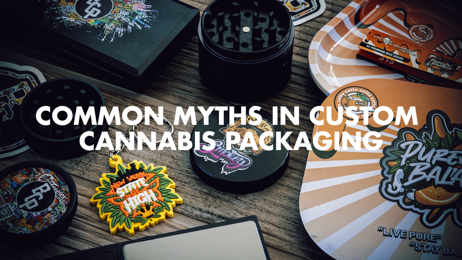 Common Myths in Custom Cannabis Packaging